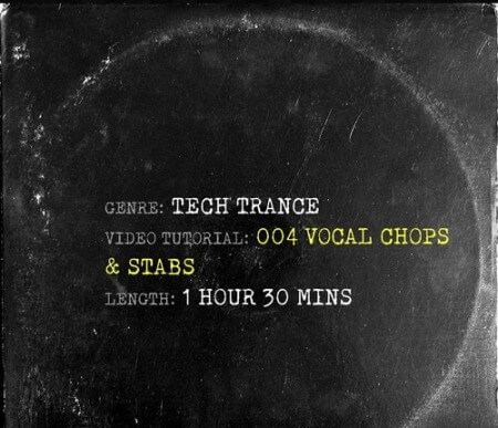 Allan Morrow Tech Trance 004 Vocal Chops and Stabs TUTORiAL